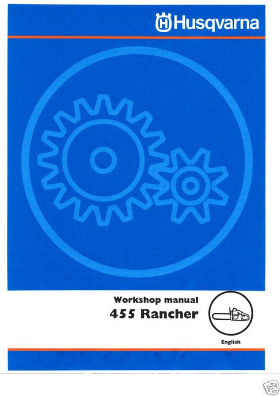 Husqvarna 455 Rancher Service,Owners,&Parts Manual Pack  